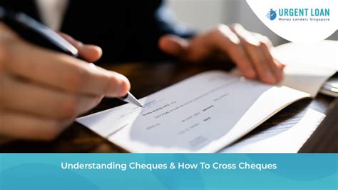 Understanding Cheques & How To Cross Cheques