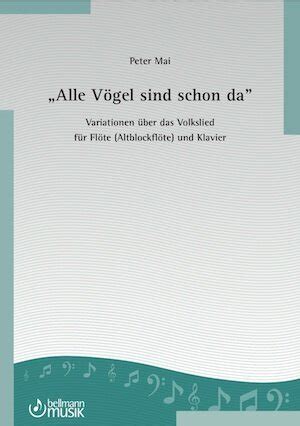 Alle V Gel Sind Schon Da Querfl Te Und Klavier Orgel Noten Kaufen