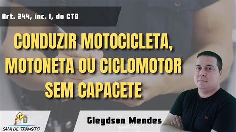 MBFT Conduzir Motocicleta Motoneta Ou Ciclomotor Sem Capacete Art