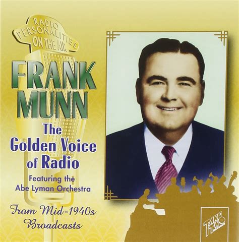 Munn Frank Frank Munn The Golden Voice Of Radio Music