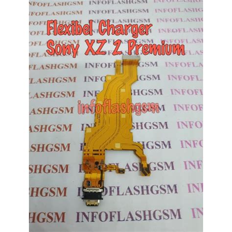 Jual Flexibel Flexible Konektor Charger Cas Sony XZ2 Premium XZ 2