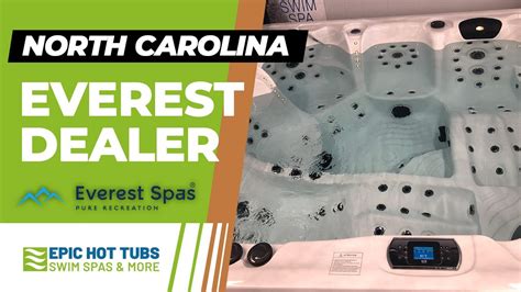 North Carolina Everest Spa Dealer Epic Hot Tubs YouTube