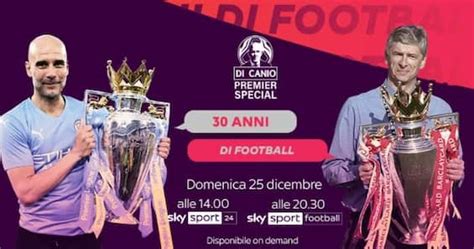 Di Canio Premier League Special Christmas Edition In Tv E Streaming