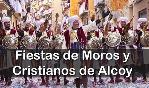 Fiestas De Moros Y Cristianos De Alcoy 2022 Cultura CV