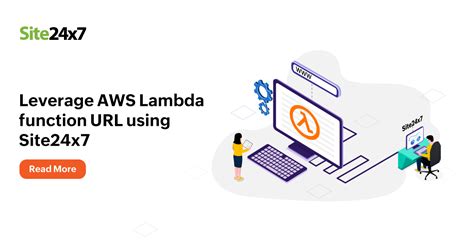 How Site24x7 Automates Your Serverless Workflows Using The Aws Lambda