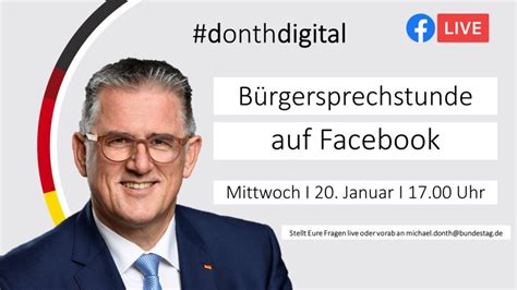 Sprechstunde Mit Michael Donth Mdb Per Facebook Live Michael Donth Mdb