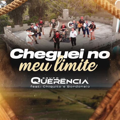 Cheguei No Meu Limite Feat Chiquito Bordoneio YouTube Music