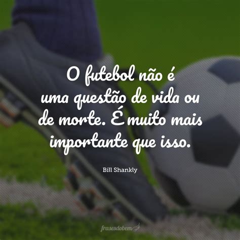 Posts Legendas E Frases De Posts Para Todos Bola Jogador Jogao