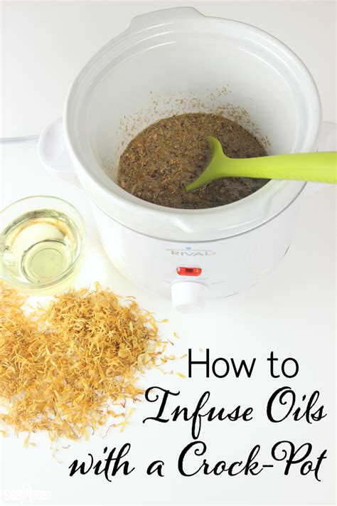 How To Infuse Oils With A Crock Pot Soap Queen