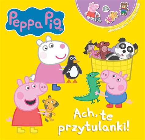 Peppa Pig Opowiadania Z Naklejkami Media Service Zawada Sp Z O O