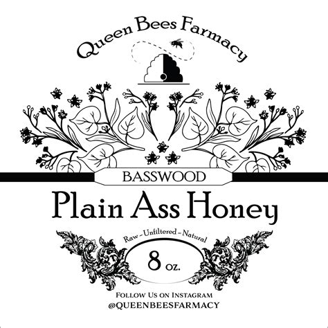 Plain Ass Honey Raw Unfiltered Queen Bees Farmacy