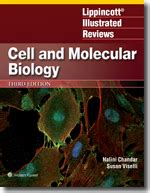 Lippincott Illustrated Reviews Cell And Molecular Biology Third Edition