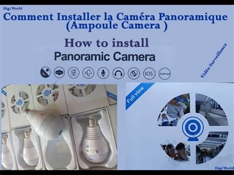 Installer La Camera Panoramique Install The Panoramic Camera Youtube