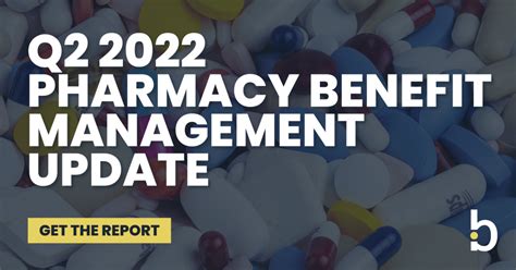 Pharmacy Benefit Management Industry Report Second Quarter 2022