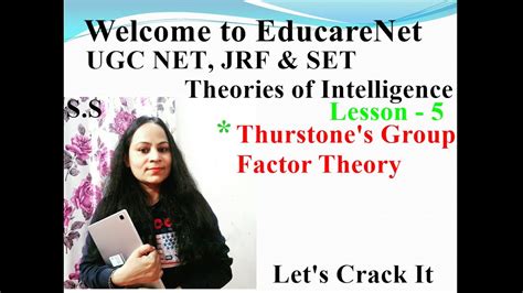 Thurstones Group Factor Theory Theories Of Intelligence Lesson 5