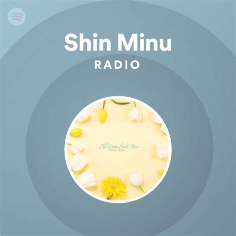 Shin Minu Radio Spotify Playlist