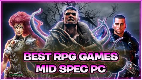 Top Best Rpg Games For Mid Spec Pc You Need To Play Youtube