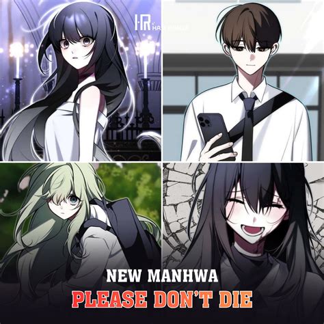 HariManga - 📢 New Manhwa Release: Please Don’t Die! Synopsis: Yoon Ha
