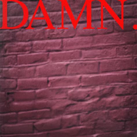 damn