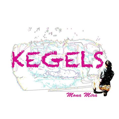 Kegels Single De Mona Mira Spotify