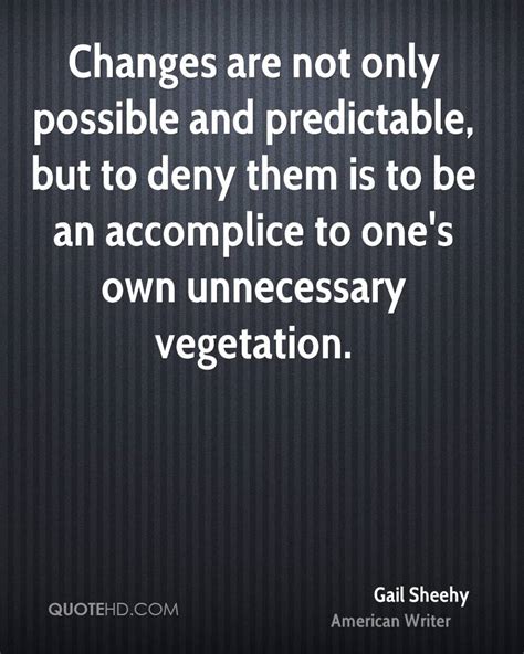 Gail Sheehy Quotes. QuotesGram