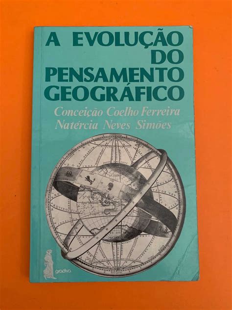 A evolução do pensamento geográfico C C a e N N Simões Cascais E