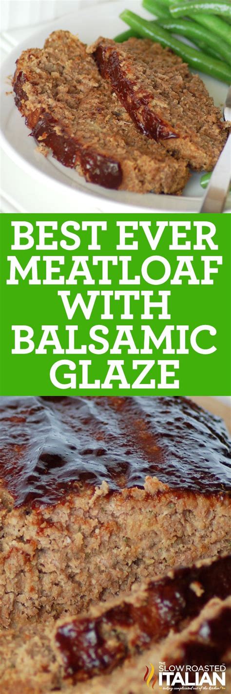 Best Ever Balsamic Glazed Meatloaf Video Tsri