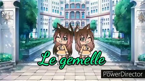 Le Gemelle Episodio 2 Gacha Life Ita GLMM YouTube