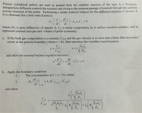 Solved Porous Cylindrical Pellets Are Used In Pa SolutionInn