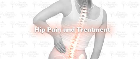 Hip Pain and Treatment - Cascade Chiropractic Center