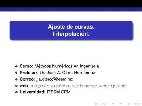 PDF Ajuste de curvas Interpolación Métodos Numéricos beamer tu