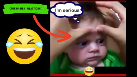 Cute Babies Reactions Youtube