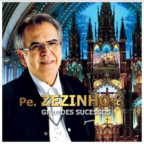 Discografia Padre Zezinho SCJ 2013 Grandes Sucessos