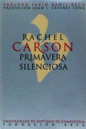 PRIMAVERA SILENCIOSA RACHEL CARSON 9788416533053