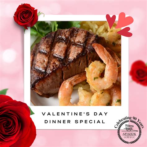 Valentines Day Dinner Special Selkirk Golf Course And Country Club