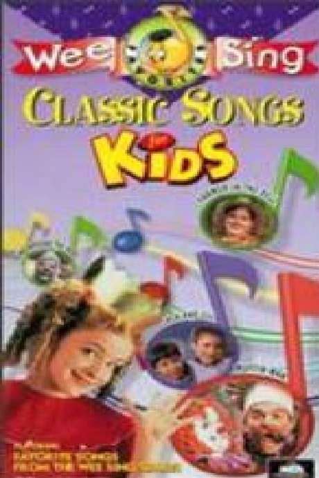 ‎wee Sing Classic Songs For Kids 1996 • Film Cast • Letterboxd