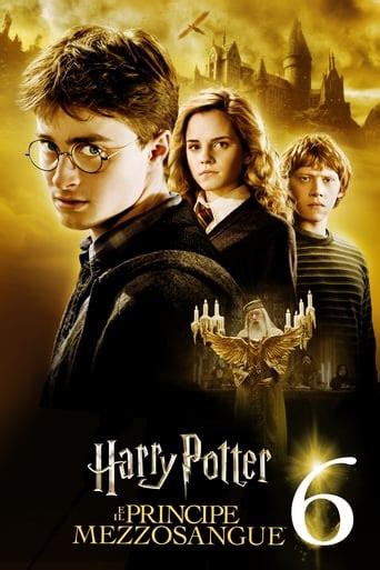 Guarda Harry Potter E Il Principe Mezzosangue Streaming Ita Gratis In