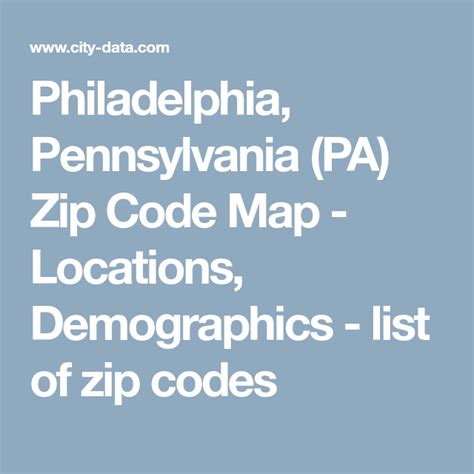 Philadelphia Pennsylvania Pa Zip Code Map Locations Demographics List Of Zip Codes Zip