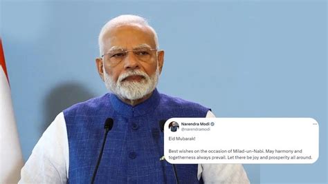 Indian PM Narendra Modi Extends Greetings On Eid Milad Un Nabi