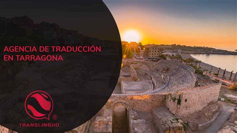 Agencia de traducción en Tarragona Buen precio Translinguo Global