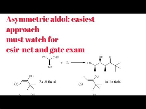 Asymmetric Aldol All You Need To Know For Csir Net And Gate Exam YouTube