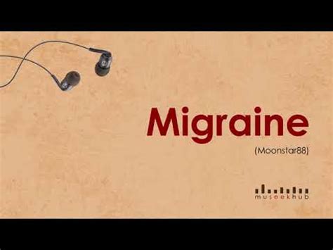 Migraine By Moonstar88 YouTube