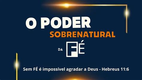 BOM DIA A GV SÉRIE O PODER SOBRENATURAL DA FÉ 38 YouTube