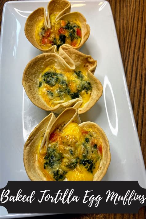 Baked Tortilla Egg Muffins · Jess In The Kitchen