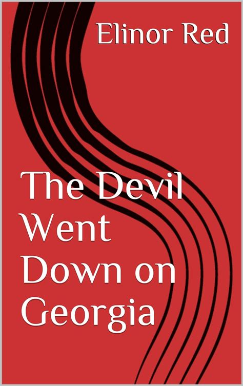 The Devil Went Down On Georgia The Demons Sex Slave Book 1 Kindle