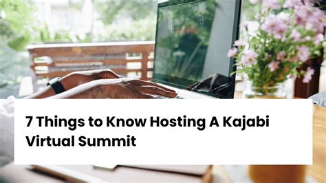 Things To Know About Hosting A Kajabi Virtual Summit