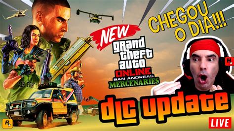 ATUALIZAÇÃO GTA ONLINE SAN ANDREAS MERCENARIES GTA 5 DLC YouTube