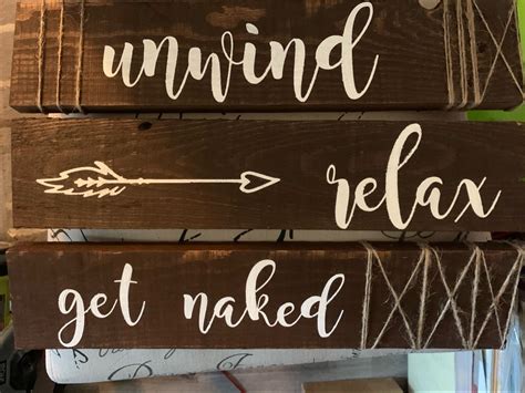 Unwind Relax Get Naked Bathroom Decor