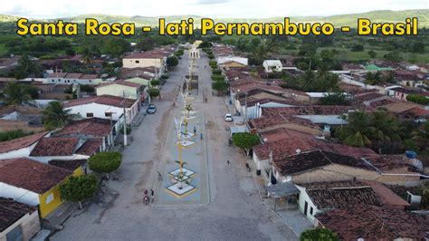 Santa Rosa Iati Pernambuco Brasil Youtube