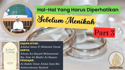 Hal Hal Yang Harus Diperhatikan Sebelum Memilih Calon Istri Part